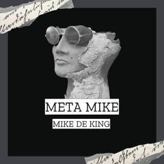 MetaMIke ( free style ) beta