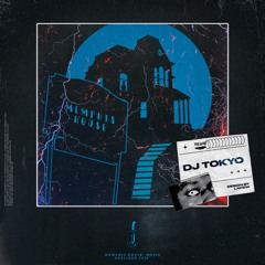 DJ TOKYO - Memphis House (Original Mix)