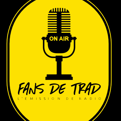 54ème Emission FANS DE TRAD du Lundi 3 Novembre 2025 avec Mac Phee