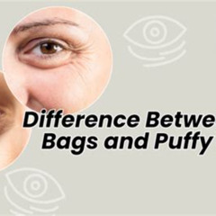 Best Treatment For Eye Bags And Puffiness Reviews