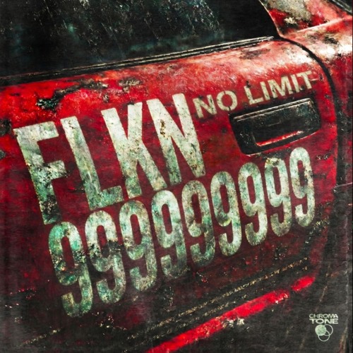 ノーカウント Stream 999999999, FLKN - No Limit by 999999999 | Listen online for