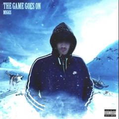 M I G G S - The Game Goes On (Prod. N$D)