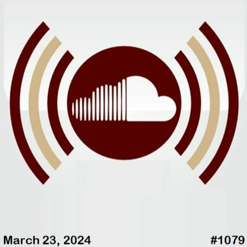 HomeTalk Broadcast #1079 (03-23-2024)