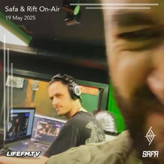 Safa & Rift On-Air - Episode 16 [May 2025]