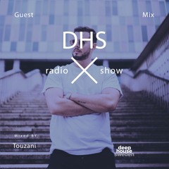 DHS Guestmix: Touzani