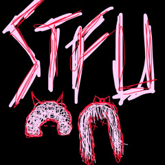 STFU ft. aulie! (Prod. Racksy)