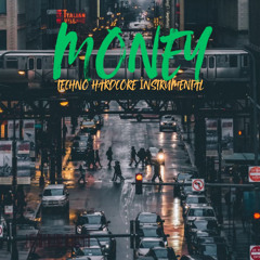 MONEY - Techno Hardcore Instrumental DJ Tools (1)