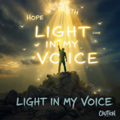Light in My Voice