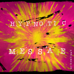 Hypnotic message