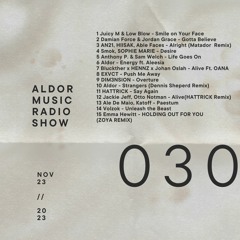 Aldor Music Radioshow 030
