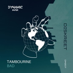 Diskreet - Tambourine EP