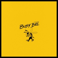 Busy Bee