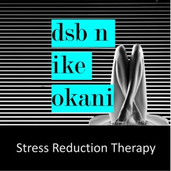 Stress Reduction Therapy (Original Mix)