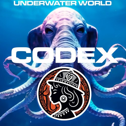 CODEX @ FOR TUNES - Underwater world - 26.JULY 2025.