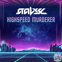 AALYX - Highspeed Murderer