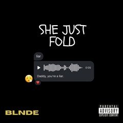 She Just Fold