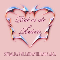 RIDE OR DIE X RAKATA REMIX