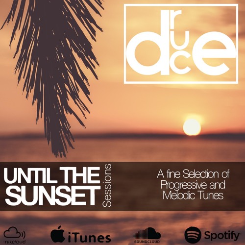 #April2020 :: Until The Sunset Sessions