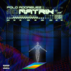 NO MATRIX (PROD. BY HENNYTRACK)