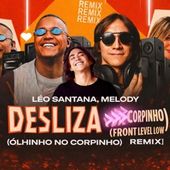 PASSA OLHINHO NO CORPINHO - Front Level Low - MC Melody [WAV FREE DOWNLOAD]