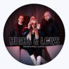 Highs and Lows - Janely x Thomas Will (robinson remix)