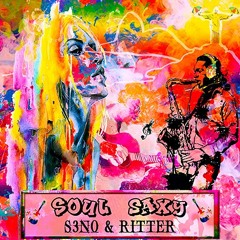 RITTER & S3N0 - Soul Saxy (Original Mix)★PsyFeature★ 9th Top Beatport