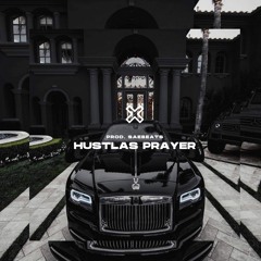 Hustlas Prayer (Prod. SaeBeats)