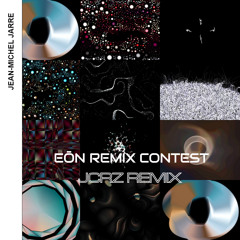 Jean-Michel Jarre #eonremixcontest (JCRZ Remix)