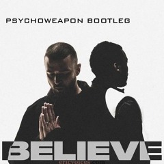 Meek Mill Ft. Justin Timberlake - Believe (Psychoweapon Bootleg)