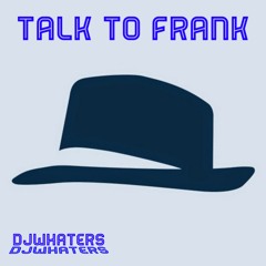 Talk To Frank DMv2