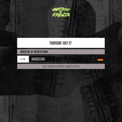 Hard2Core - Monsters Of Krewzo Show 27.07.23