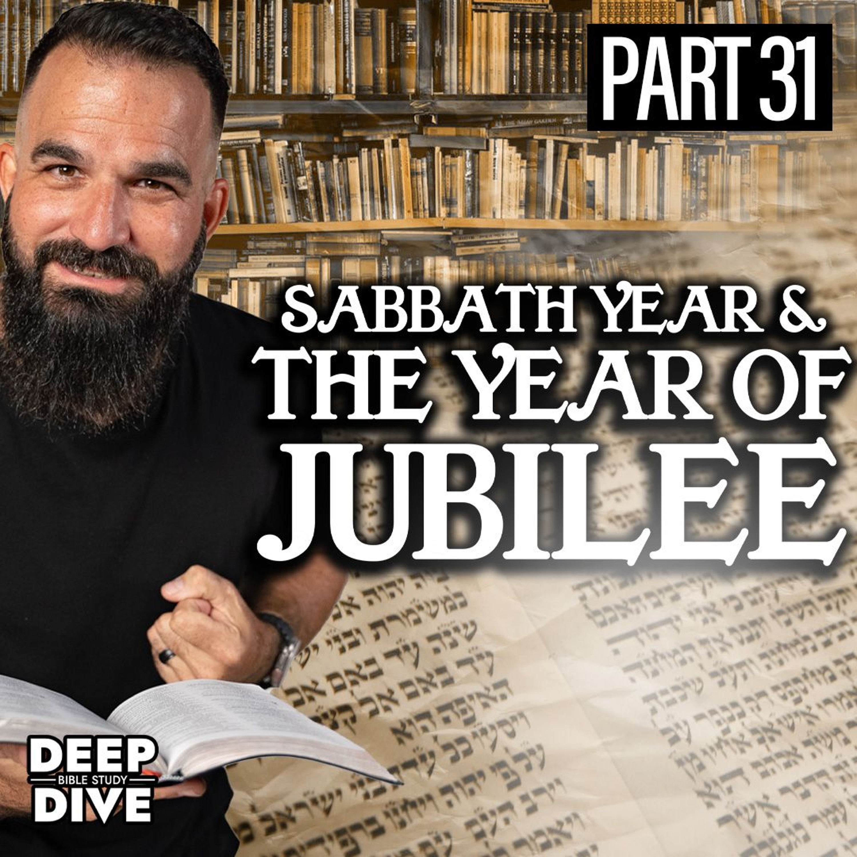 Leviticus 25 | Sabbath Year & The Year of Jubilee: P3 | Bible Study