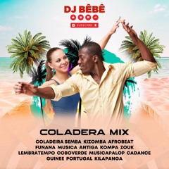 COLADERA MIX (GO TO YOUTUBE FOR VIDEO)