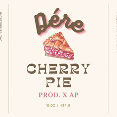 Cherry Pie - Dére (prod by AP)