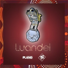 PLANO B X DELAYED PRODUCER - LUANDEI (AFRO BEAT)