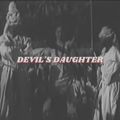 DEVIL'S DAUGHTER (prod. by keah)