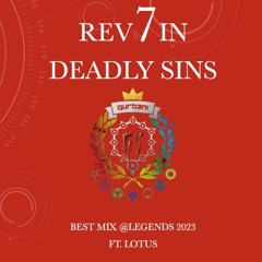 [Best Mix] Rev7in Deadly Sins: GT Qurbani @Legends 2023 Ft. Lotus