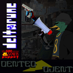 DENTED ⚡ DJENT - [Deltarune: The Same Same & Samety Puppet]