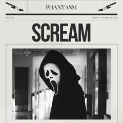 PHANTASM - SCREAM