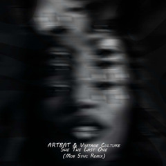 ARTBAT & Vintage Culture - She The Last One (Mob Sync Remix)