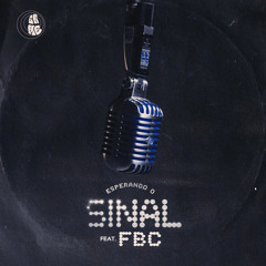 ESPERANDO O SINAL