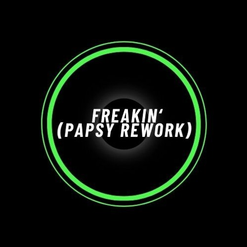 Marc Romboy, Blake Baxter - Freakin' (Papsy Rework)