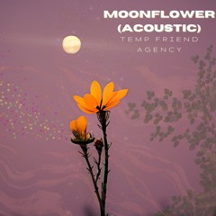 Moonflower - Acoustic Version