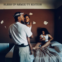 Bless Up Remix (TY Edition)