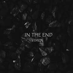 Linkin Park - In The End (Vimen Remix)