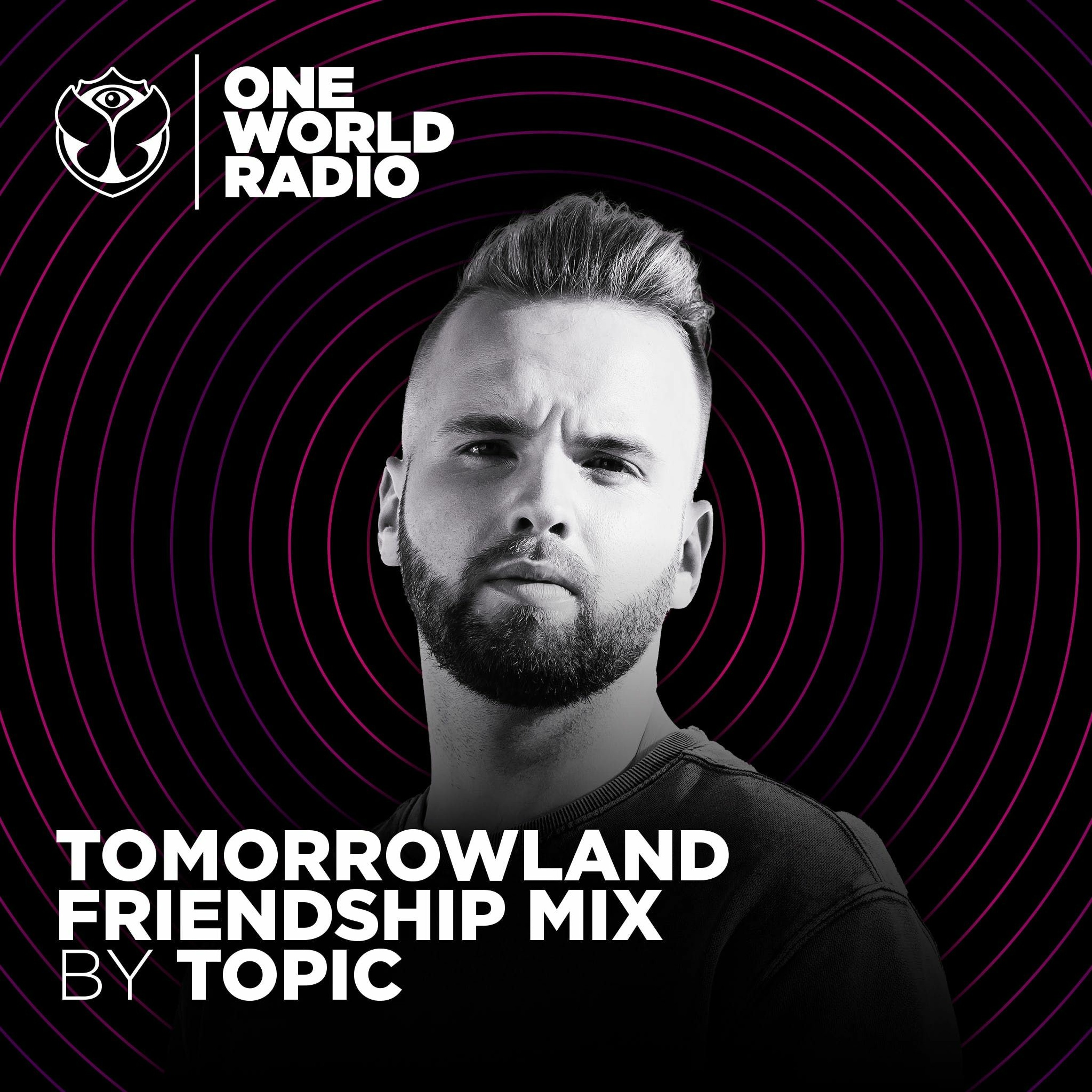 Tomorrowland Friendship Mix