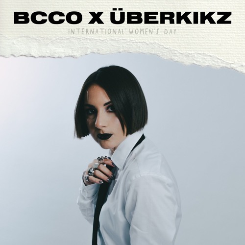 BCCO Mix Series 538: ANNĒ | BCCO x ÜBERKIKZ | International Women's Day