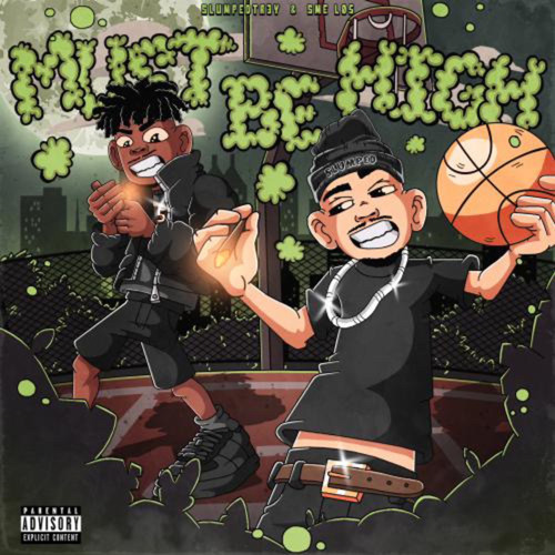 Must Be High (feat. SlumpedTr3y)