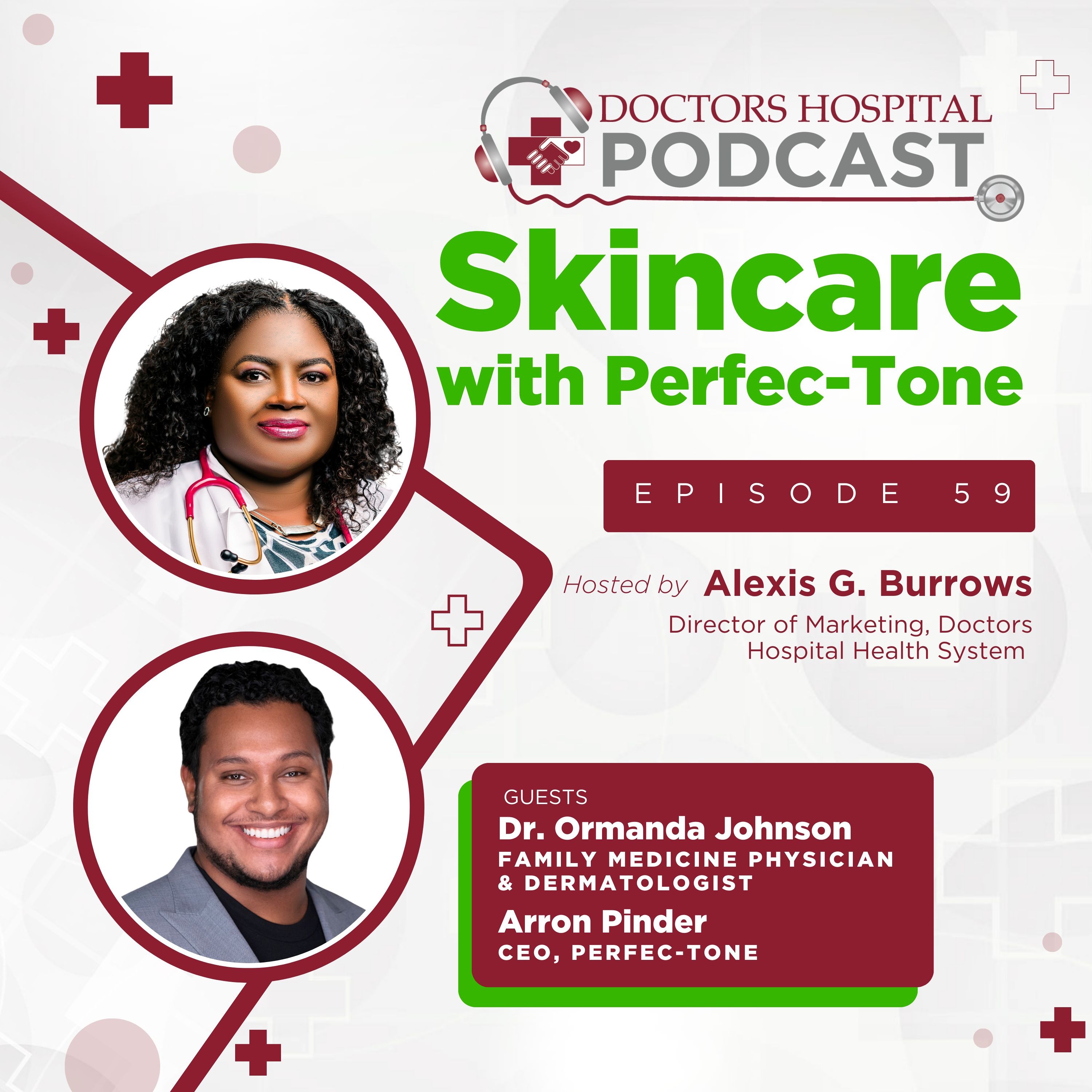 Skincare with Dr. Ormanda Johnson and Perfec-Tone episode artwork