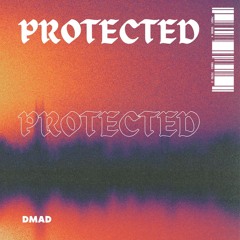 PROTECTED PROD. DMAD